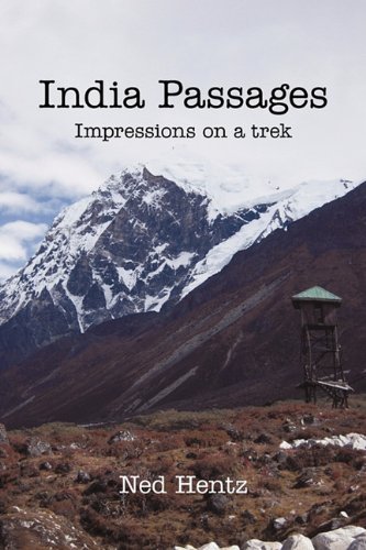 Cover for Ned Hentz · India Passages: Impressions on a Trek (Paperback Bog) (2010)