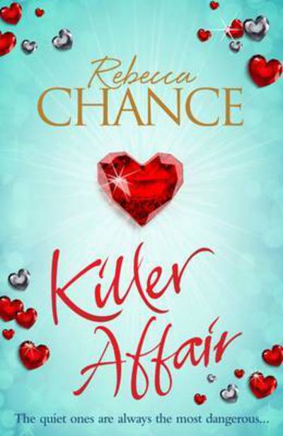 Cover for Rebecca Chance · Killer Affair (Paperback Book) [Main Market Ed. edition] (2017)