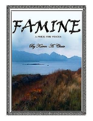 Cover for Karen A Chase · Famine (Taschenbuch) (2010)