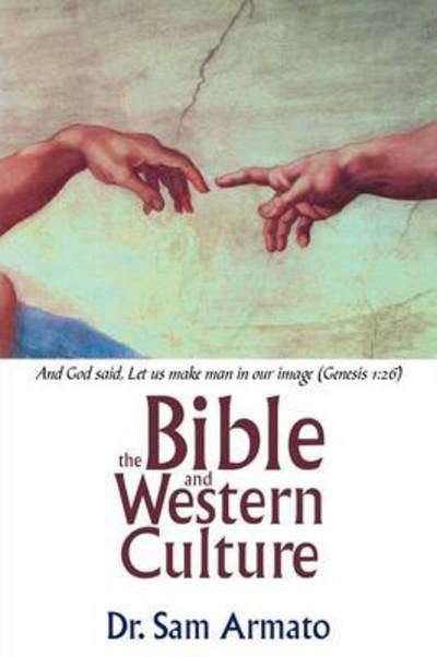 Cover for Sam Armato · The Bible and Western Culture (Paperback Book) (2012)