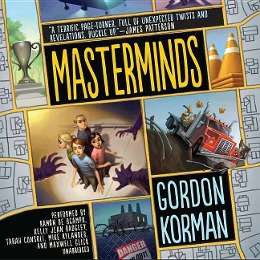 Masterminds - Gordon Korman - Muzyka - Audiogo - 9781481532914 - 3 lutego 2015