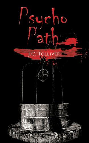 Cover for J. C. Tolliver · Psycho Path (Paperback Book) (2013)