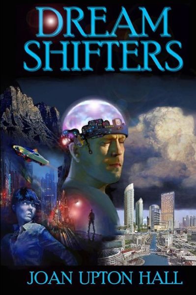 Cover for Joan Upton Hall · Dream Shifters (Paperback Book) (2013)