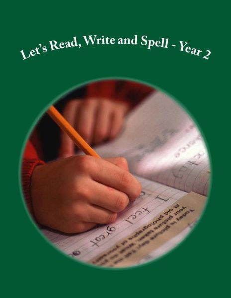 Cover for Fidelia Nimmons · Let's Read, Write and Spell -year 2: for Readers Aged 6 and 7 (Pocketbok) (2014)