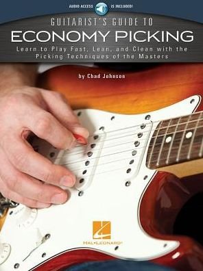 Guitarist's Guide To Economy Picking - Chad Johnson - Livres - Hal Leonard Corporation - 9781495070914 - 1 juin 2017