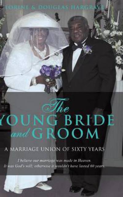 Cover for Lorine Hargrave · The Young Bride and Groom (Hardcover Book) (2015)