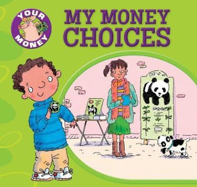 Cover for Claire Llewellyn · My Money Choices (Paperback Book) (2016)