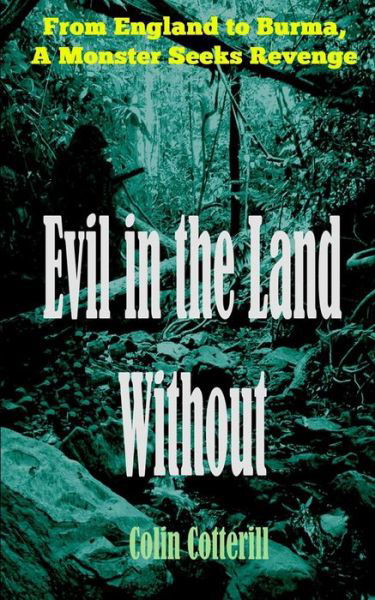 Cover for Colin Cotterill · Evil in the Land Without (Taschenbuch) (2014)