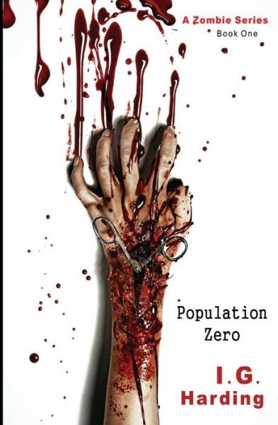 Cover for I G Harding · Population Zero (Paperback Bog) (2015)
