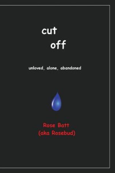 Cover for Rosebud · Cut Off (Paperback Book) (2015)