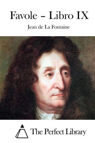 Cover for Jean De La Fontaine · Favole - Libro Ix (Taschenbuch) (2015)