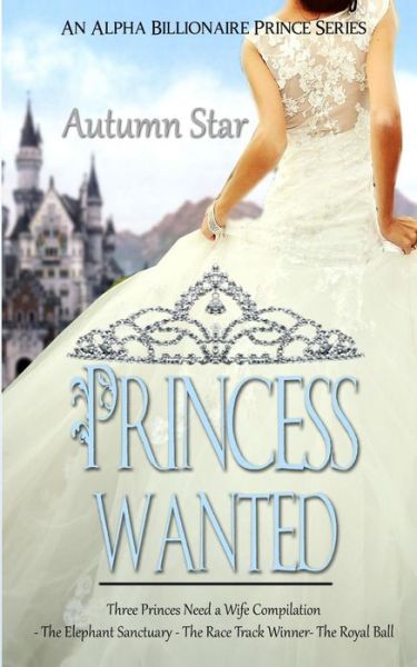 Cover for Autumn Star · Princess Wanted (Paperback Book) (2015)