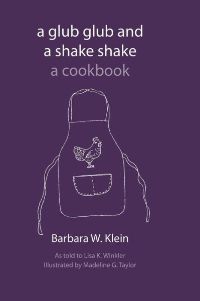 Lisa K Winkler · A Glub Glub and a Shake Shake (Paperback Book) (2015)