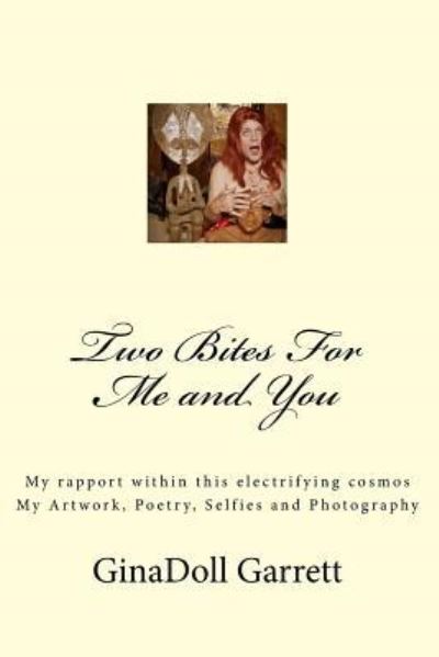 Cover for Ginadoll Garrett · Two Bites For Me and You (Paperback Book) (2015)