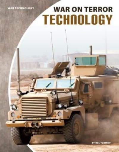 Cover for Nel Yomtov · War on Terror Technology (Hardcover Book) (2017)
