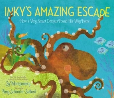 Cover for Sy Montgomery · Inky's amazing escape (Bog) [First edition. edition] (2018)