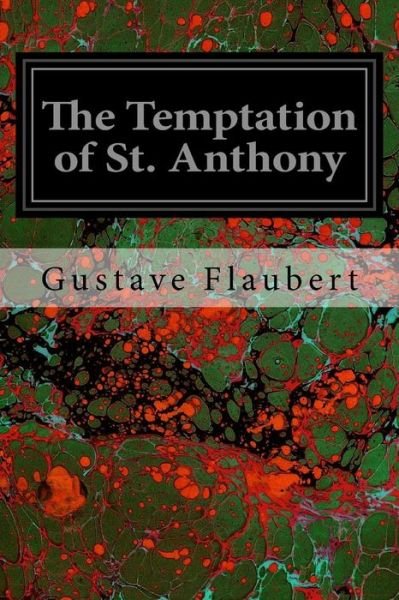 Cover for Gustave Flaubert · The Temptation of St. Anthony (Pocketbok) (2016)