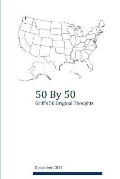 Cover for Griff Jay · 50 by 50 (Pocketbok) (2011)