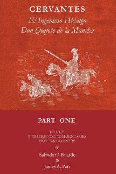 Don Quijote - Salvador J Fajardo - Książki - Createspace Independent Publishing Platf - 9781541357914 - 19 stycznia 2016