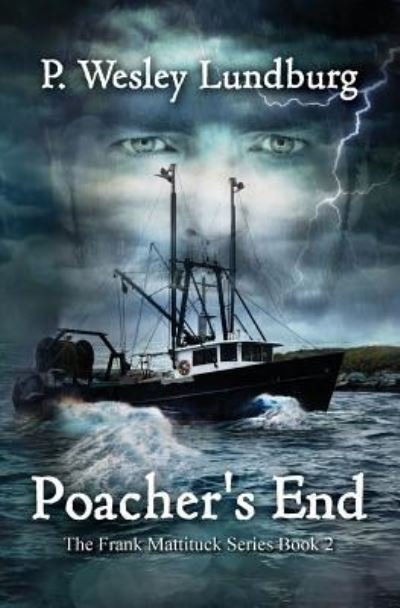 Cover for P Wesley Lundburg · Poacher's End (Paperback Book) (2017)