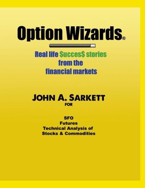 Cover for John A Sarkett · Option Wizards (Pocketbok) (2017)