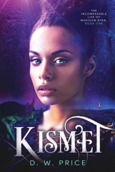 Cover for D W Price · Kismet (Paperback Book) (2017)