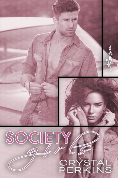 Cover for Crystal Perkins · Society Girls (Pocketbok) (2017)