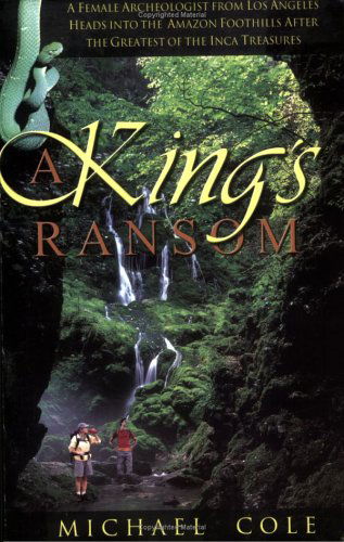 A King's Ransom - Michael Cole - Books - Cedar Fort - 9781555176914 - June 1, 2003