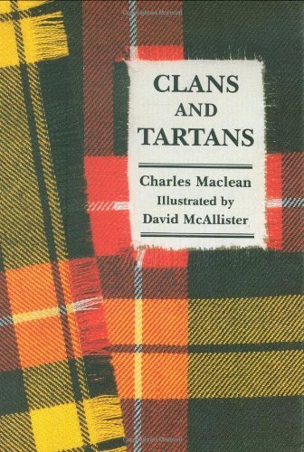 Cover for Charles Maclean · Clans and Tartans (Hardcover Book) (1997)