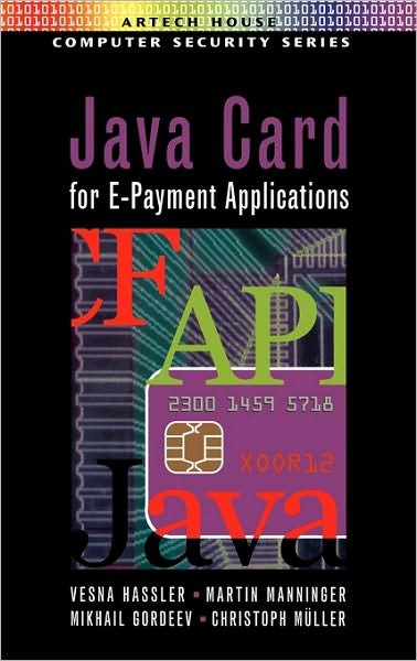 Cover for Vesna Hassler · Java Card for E-payment Applications (Hardcover Book) [1st edition] (2001)