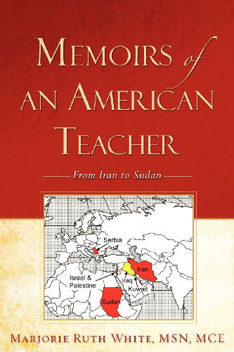 Cover for Marjorie Ruth White · Memoirs of an American Teacher (Paperback Book) (2007)