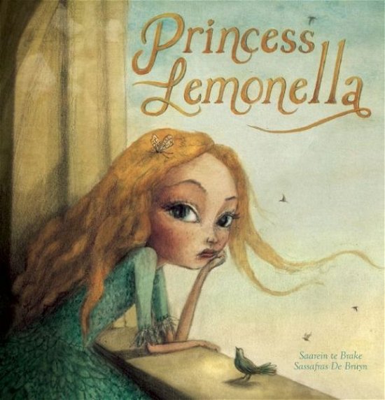 Princess Lemonella - Saarein Te Brake - Livros - Clavis Publishing - 9781605372914 - 24 de novembro de 2016