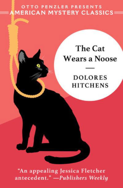 Cover for Dolores Hitchens · The Cat Wears a Noose: A Rachel Murdock Mystery (Paperback Book) (2024)