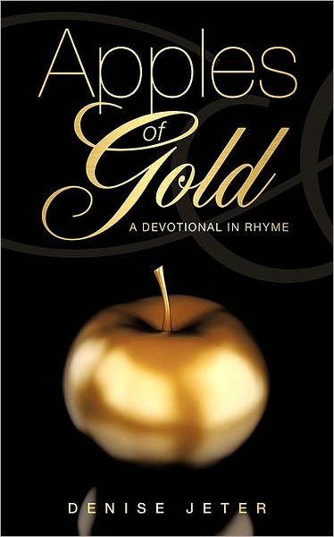 Cover for Denise Jeter · Apples of Gold (Paperback Book) (2009)