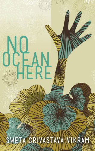 Cover for Sweta Srivastava Vikram · No Ocean Here: Stories in Verse About Women from Asia, Africa, and the Middle East (World Voices) (Inbunden Bok) (2013)