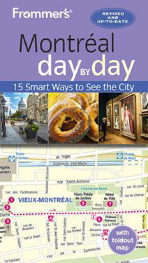 Cover for Leslie Brokaw · Frommer's Montreal day by day: Fourth Edition - day by day (Paperback Book) [4 New edition] (2020)