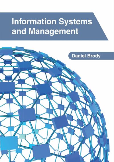 Cover for Daniel Brody · Information Systems and Management (Hardcover Book) (2019)