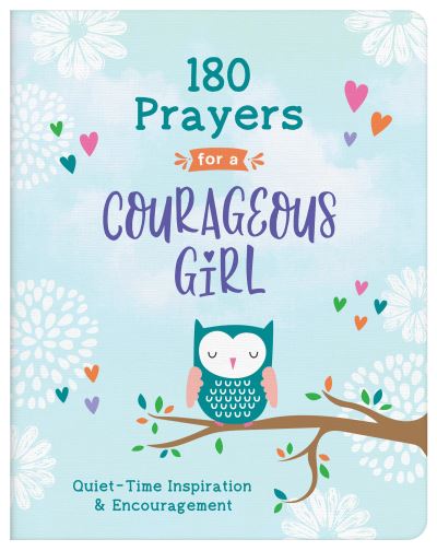 Cover for Janice Thompson · 180 Prayers for a Courageous Girl (N/A) (2022)