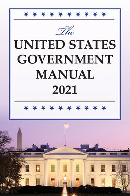 Cover for The United States Government Manual 2021 (Paperback Book) (2022)