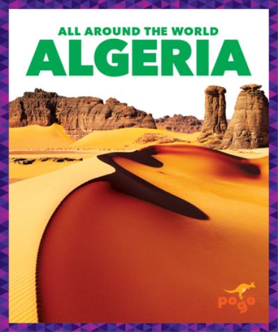 Cover for Kristine Spanier · Algeria - All Around the World (Hardcover Book) (2023)