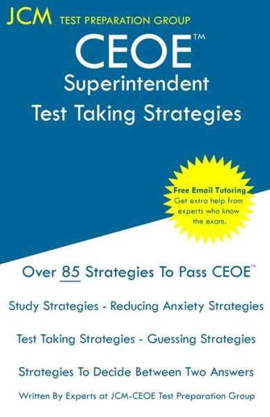 Cover for Jcm-Ceoe Test Preparation Group · CEOE Superintendent - Test Taking Strategies (Pocketbok) (2019)