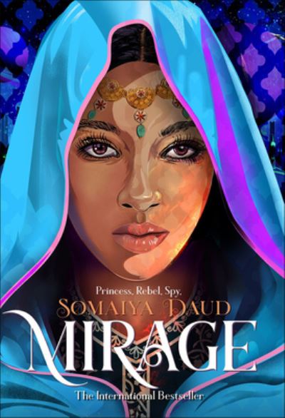 Cover for Somaiya Daud · Mirage (Hardcover Book) (2021)