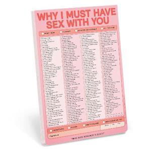 Knock Knock Why I Must Have Sex With You Pad - Knock Knock - Books - Knock Knock - 9781683493914 - July 20, 2023