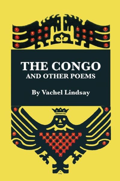 Cover for Vachel Lindsay · The Congo and Other Poems (Paperback Book) (2019)