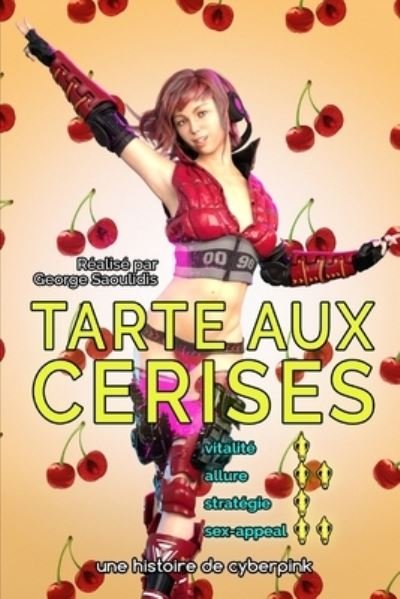 Cover for George Saoulidis · Tarte Aux Cerises (Taschenbuch) (2019)