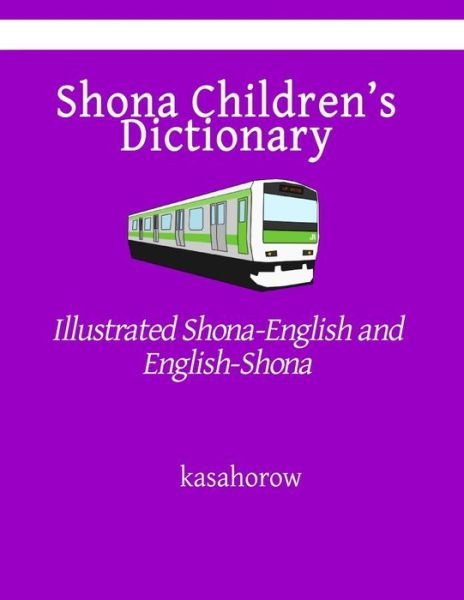 Cover for Kasahorow · Shona Children's Dictionary (Paperback Book) (2019)