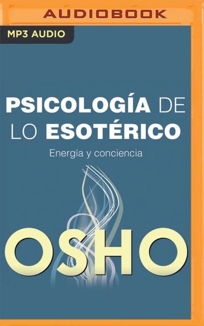 Cover for Osho · Psicologia de Lo Esoterico (CD) (2021)