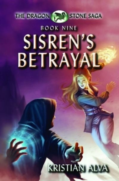 Cover for Kristian Alva · Sisren's Betrayal (Taschenbuch) (2018)