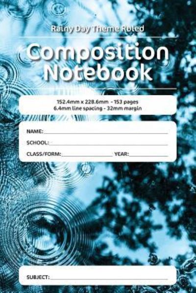 Cover for Luap Nottocs · Rainy Day Theme Ruled Composition Notebook (Paperback Book) (2018)