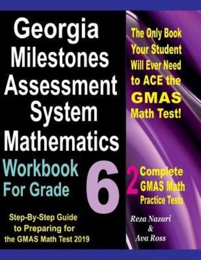 Cover for Ava Ross · Georgia Milestones Assessment System Mathematics Workbook for Grade 6 (Paperback Book) (2018)